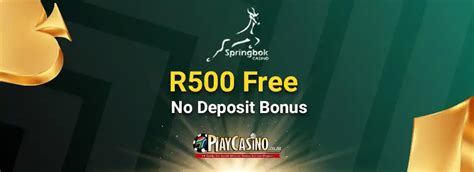 Springbok Casino [R500 Free No Deposit Bonus on Sign .